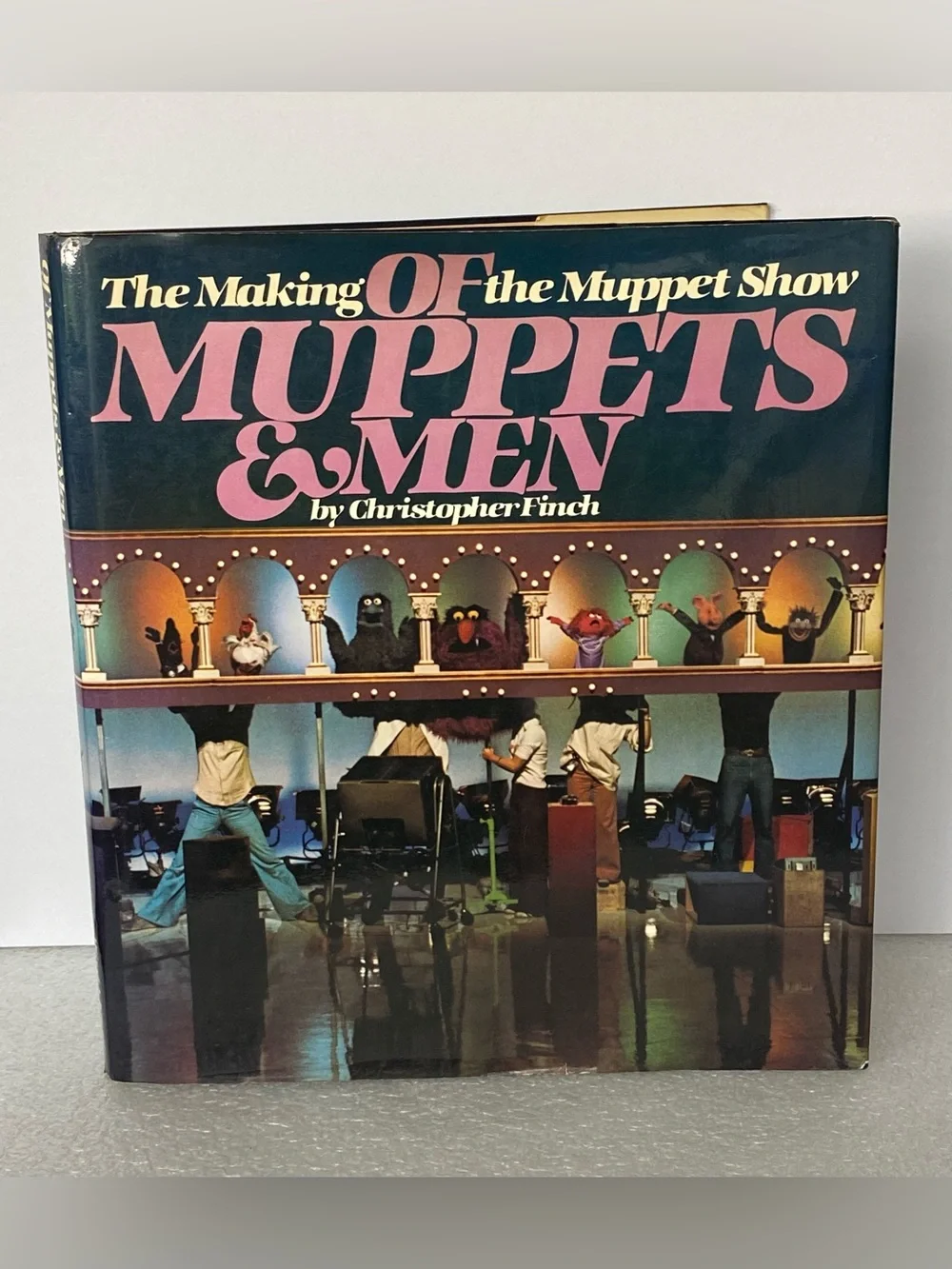 OF MUPPETS & MEN The Making of the Muppet Show By Christopher Finch ~1st Ed 1981